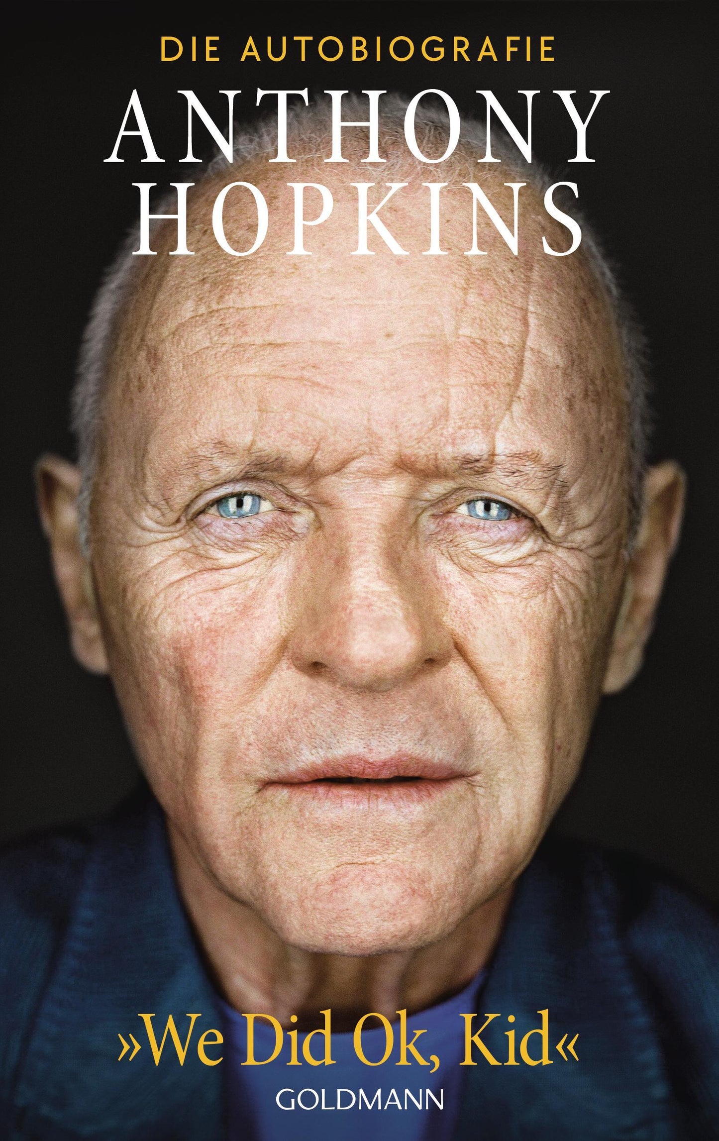 „We Did Ok, Kid”: Die Autobiografie - Deutsche Ausgabe