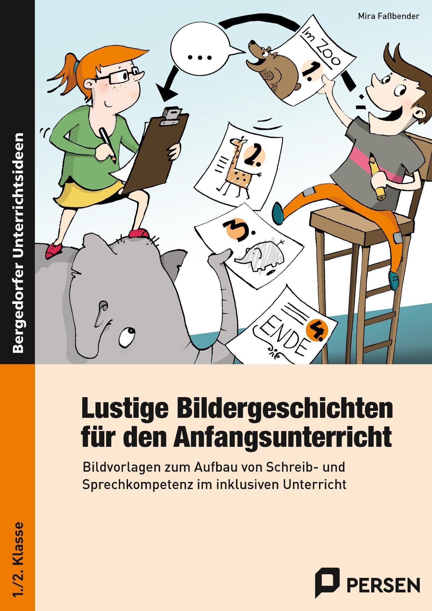 Lustige Bildergeschichten für den Anfangsunterricht