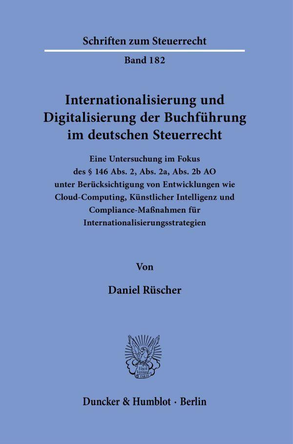 Internationalisierung und Digitalisierung der Buchführung im deutschen Steuerrecht.