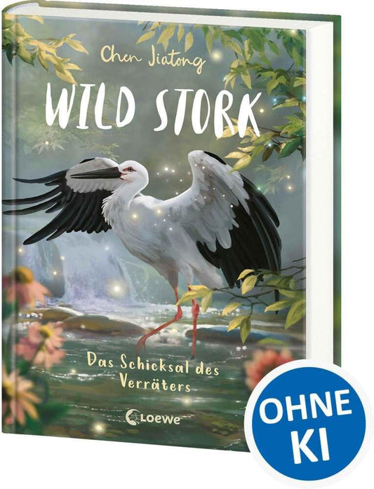 Chen, Jiatong/Wild Stork (Band 2) - Das Schicksal des Verräters