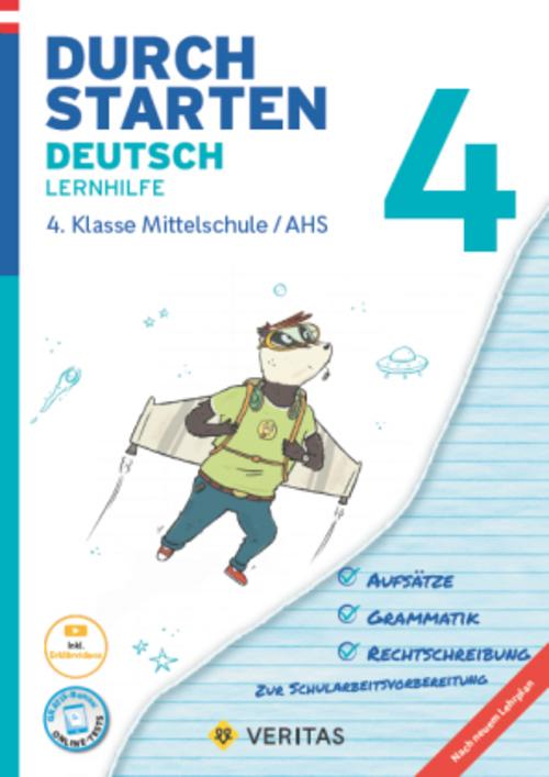 Durchstarten  4. Klasse - Deutsch Mittelschule/AHS - Lernhilfe mit herausnehmbares Lösungsheft