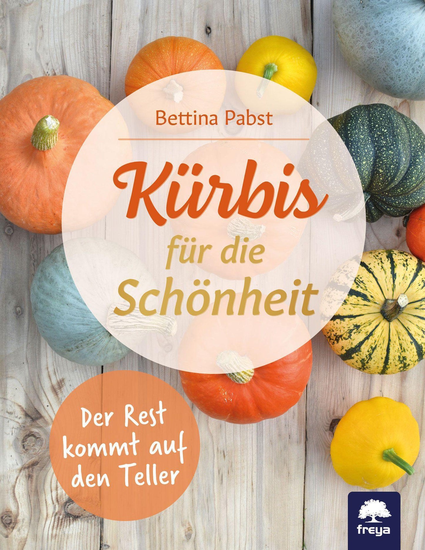 Buchcover: Kürbis für die Schönheit