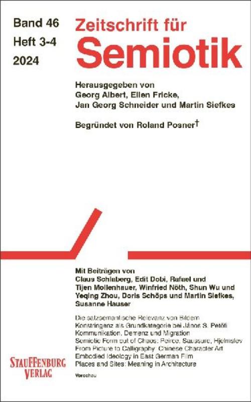 Zeitschrift für Semiotik 46 (2024) 3-4