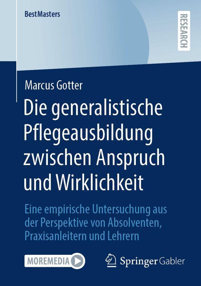Die generalistische Pflegeausbildung zwischen Anspruch und Wirklichkeit