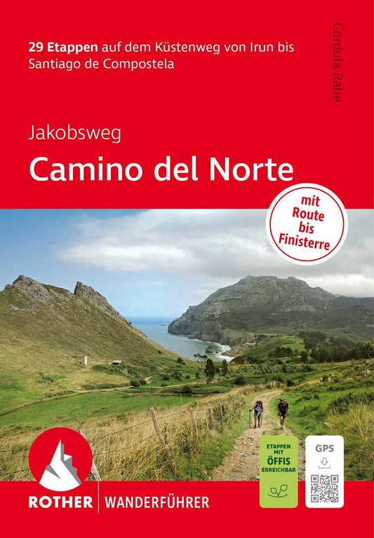 Rabe, Cordula/Jakobsweg - Camino del Norte, Rother Wanderführer