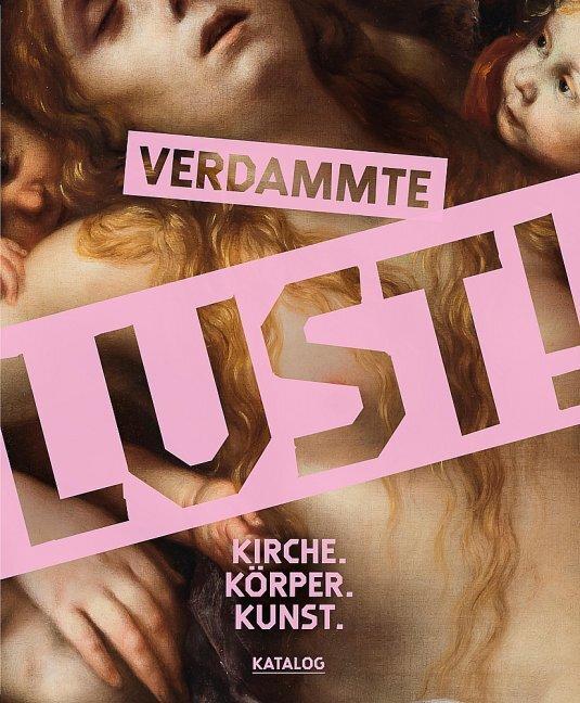 Verdammte Lust!