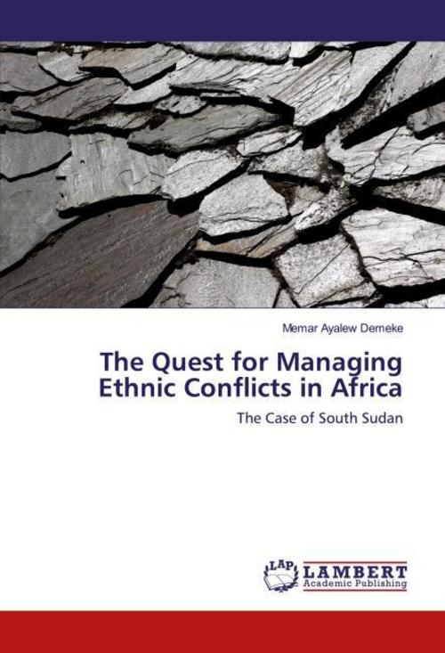 The Quest for Managing Ethnic Conflicts in Africa
