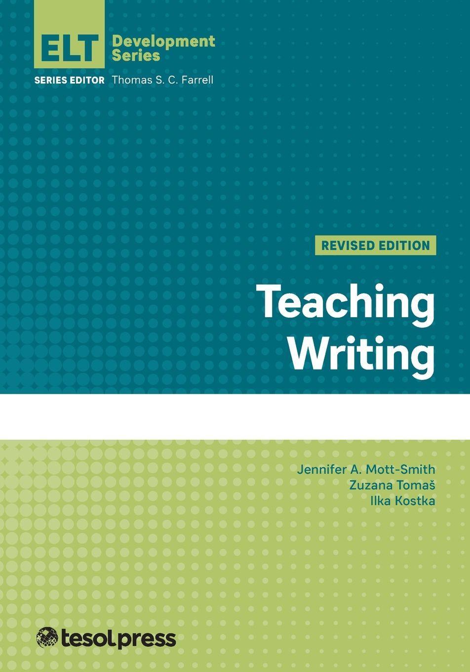 Teaching Writing, Revised Edition