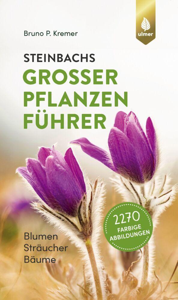 Buchcover: Steinbachs großer Pflanzenführer