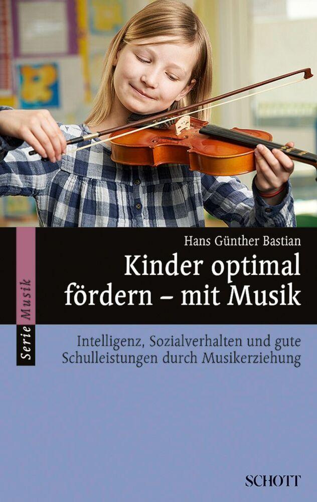 Kinder optimal fördern - Mit Musik