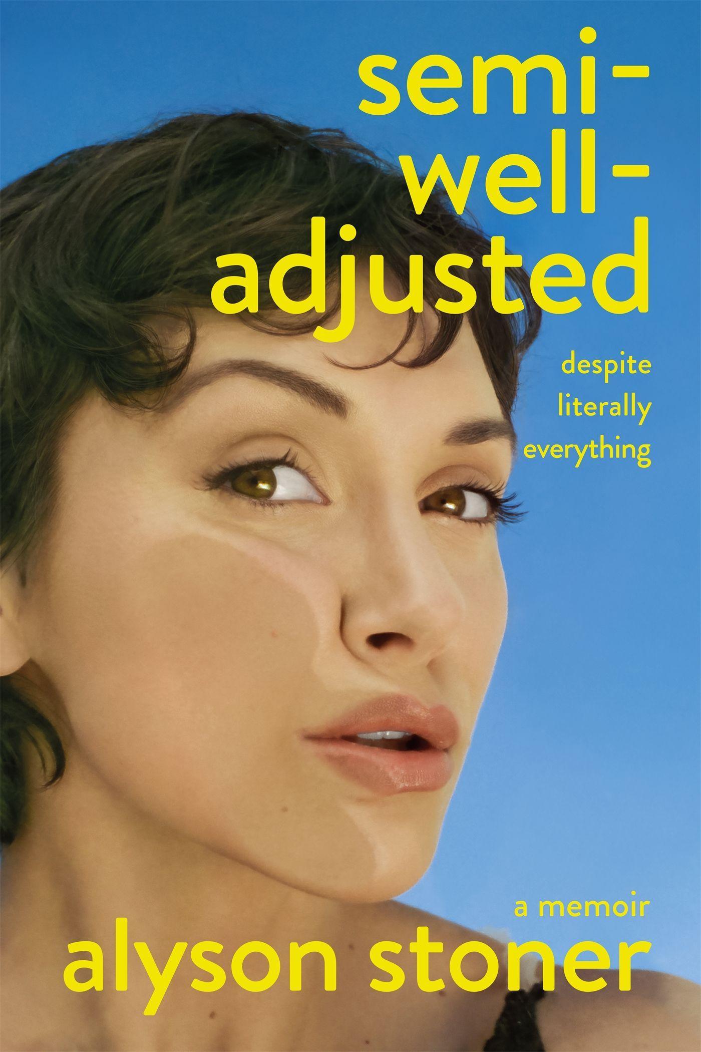 Semi-Well-Adjusted Despite Literally Everything