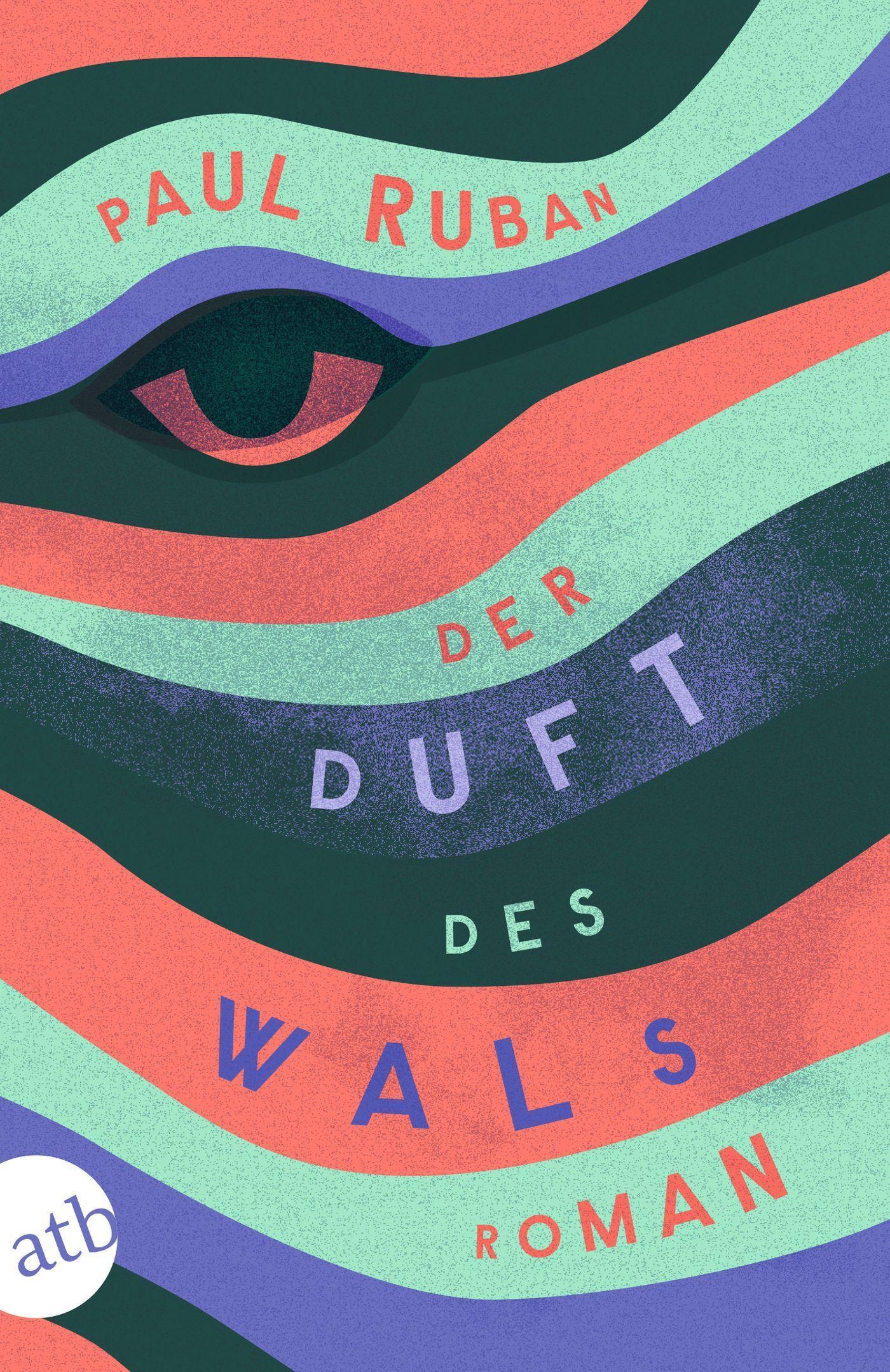 Ruban, Paul/Der Duft des Wals