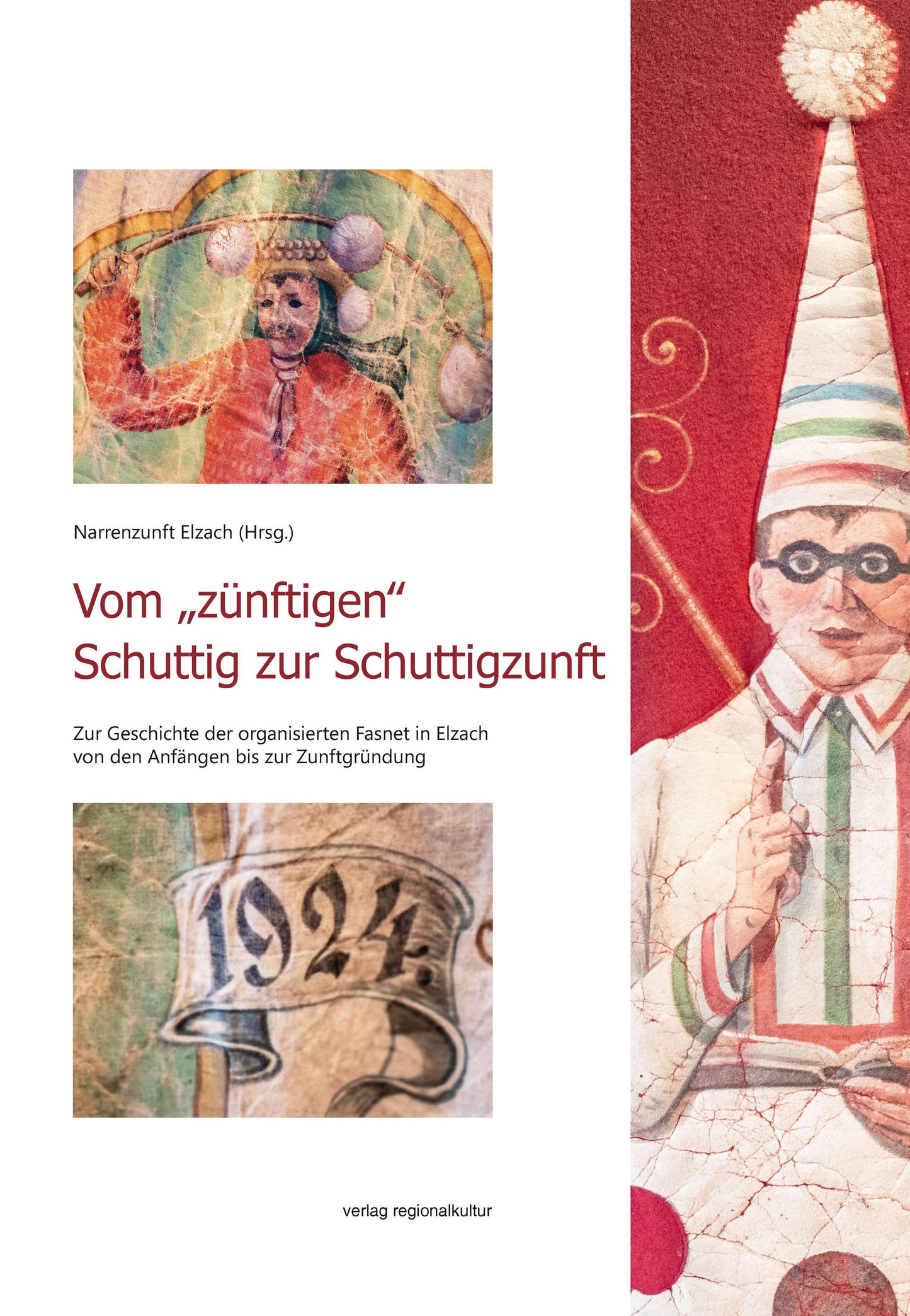 Vom \"zünftigen¿ Schuttig zur Schuttigzunft
