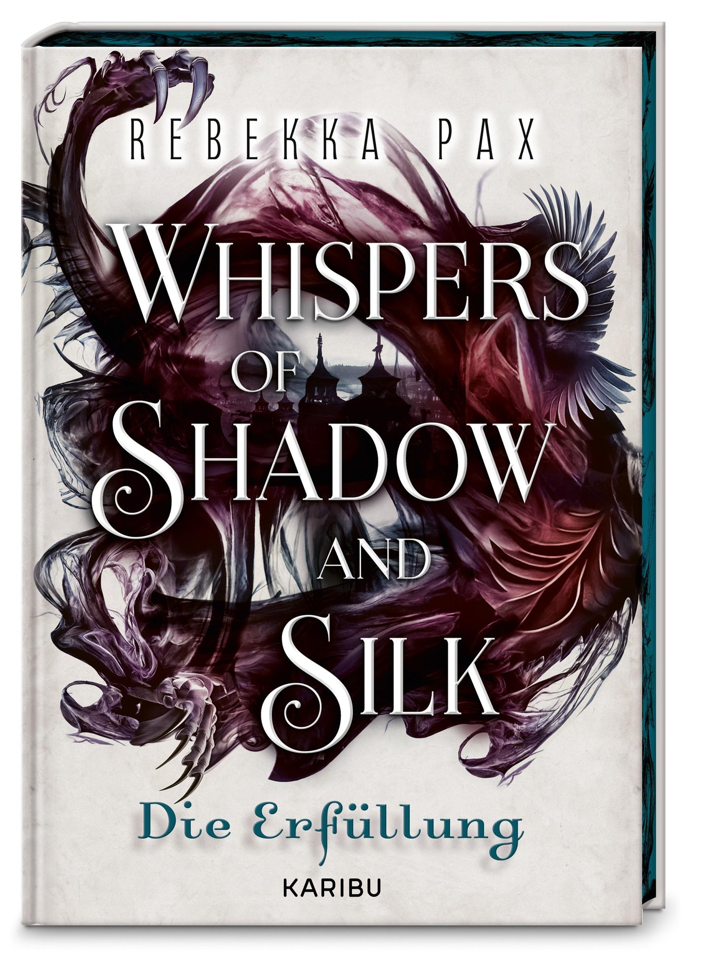 Whispers of Shadow and Silk (Band 2) - Die Erfüllung