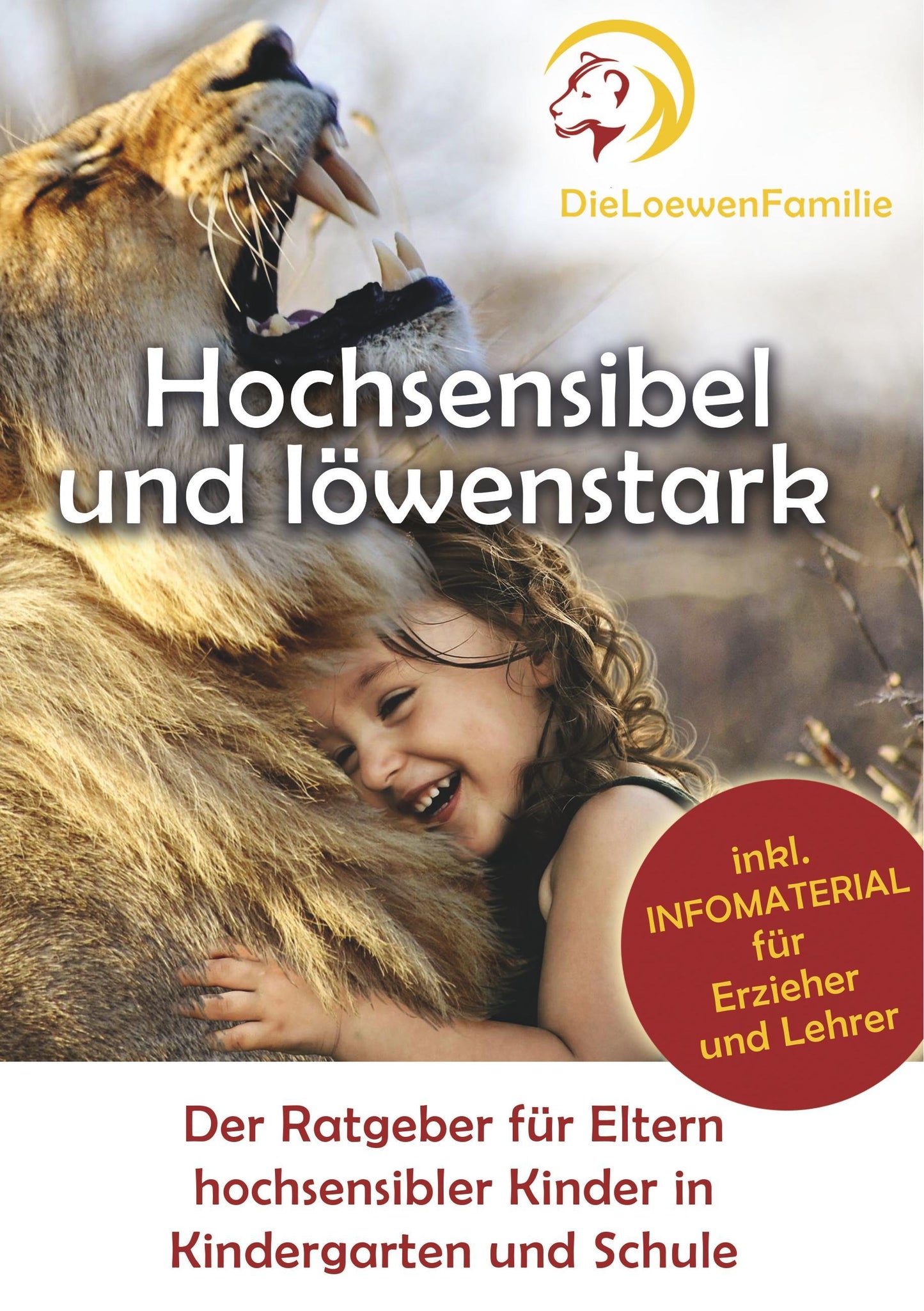 Hochsensibel und löwenstark
