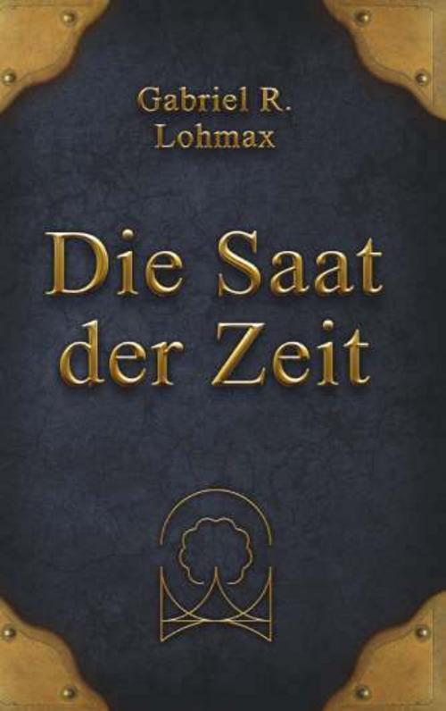 Die Saat der Zeit