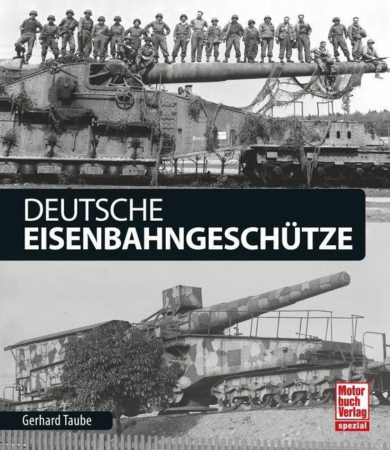 Buchcover: Deutsche Eisenbahngeschütze