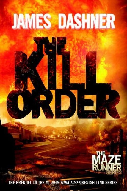 Maze Runner Prequel: The Kill Order
