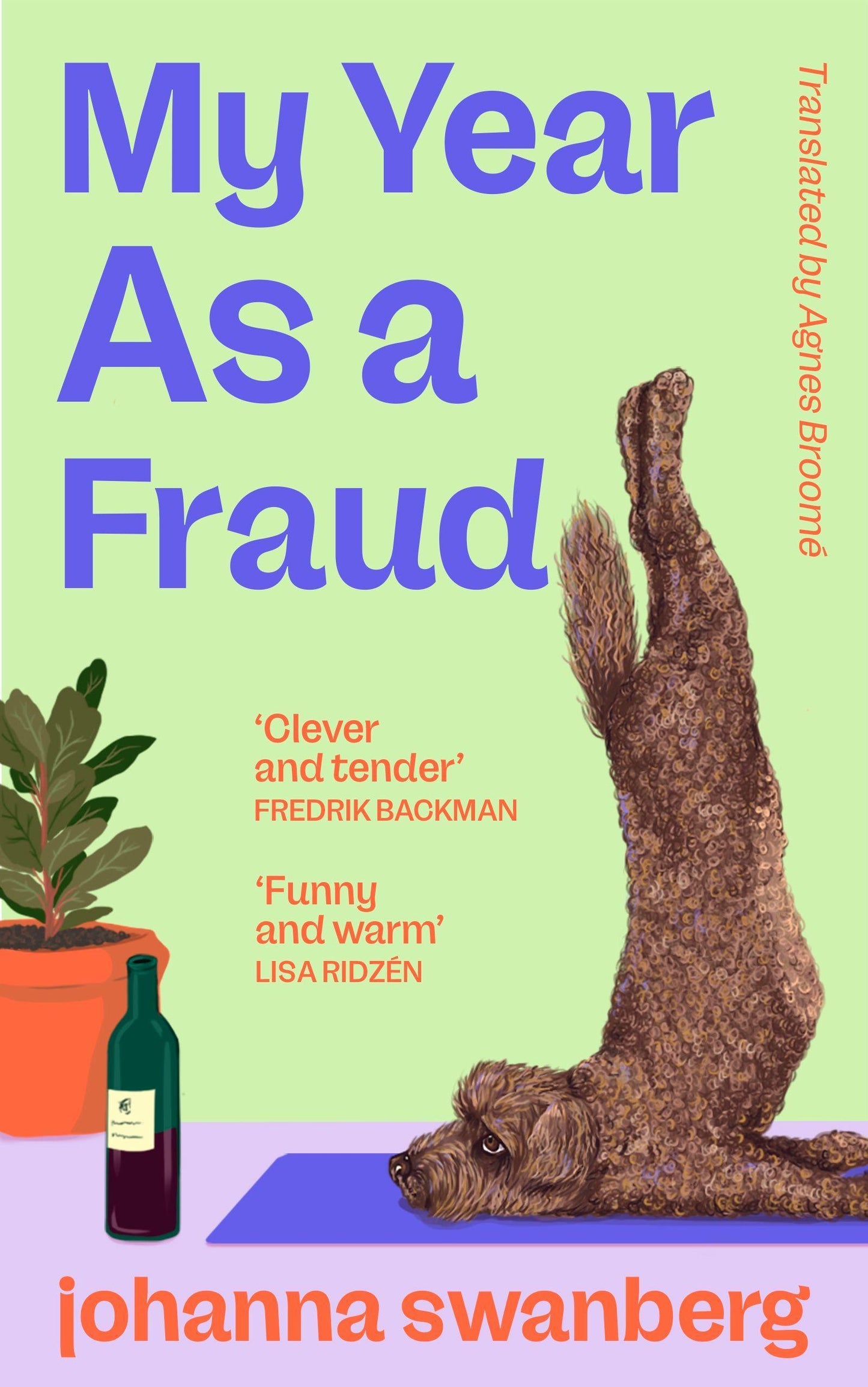 My Year As A Fraud