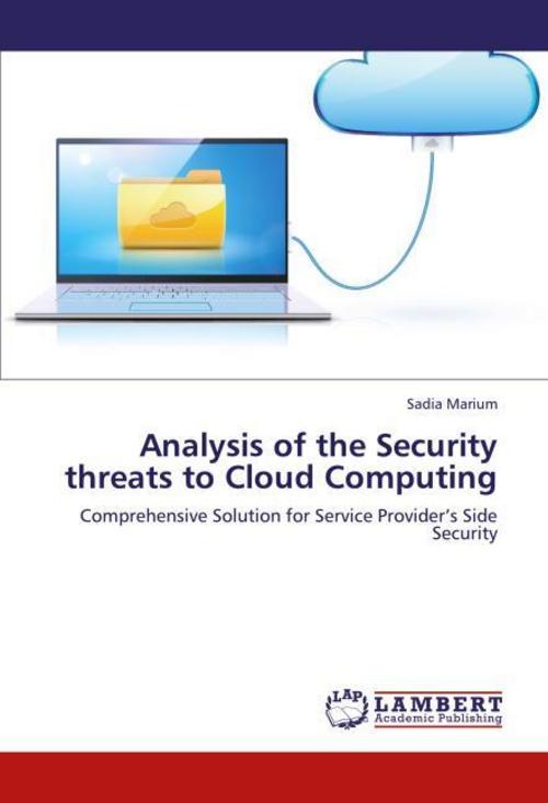 Buchcover: Analysis of the Security threats to Cloud Computing