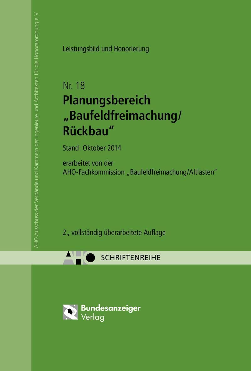 Planungsbereich \"Baufeldfreimachung/Rückbau\"