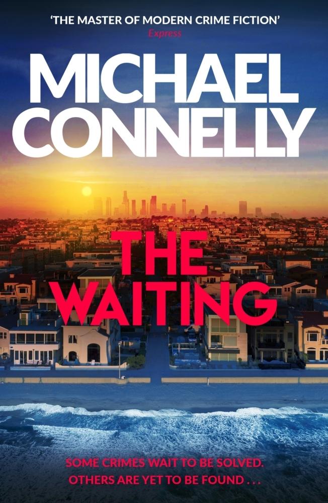 Connelly, Michael/The Waiting