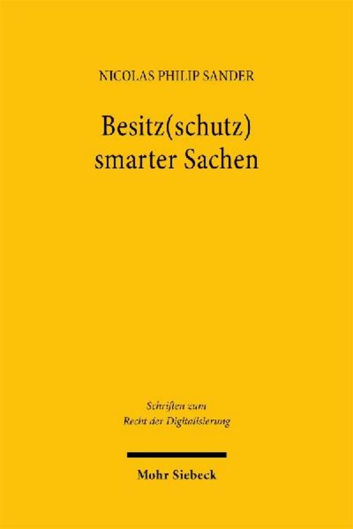 Besitz(schutz) smarter Sachen
