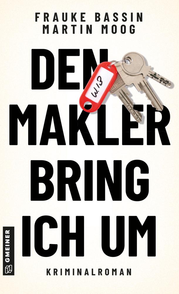 Den Makler bring ich um