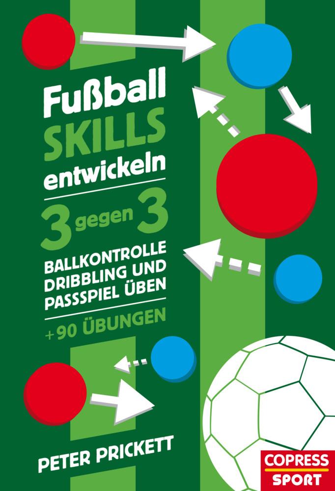 Buchcover: Fußball Skills entwickeln