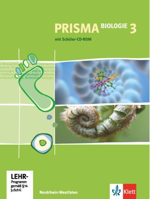 Prisma Biologie 3. Schülerbuch mit Schüler-CD-ROM. Nordrhein-Westfalen