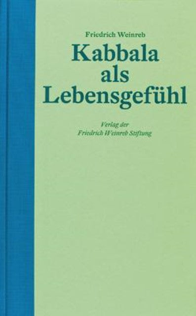Kabbala als Lebensgefühl