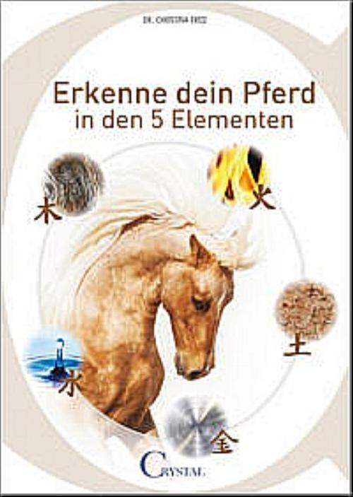 Erkenne dein Pferd in den 5 Elementen