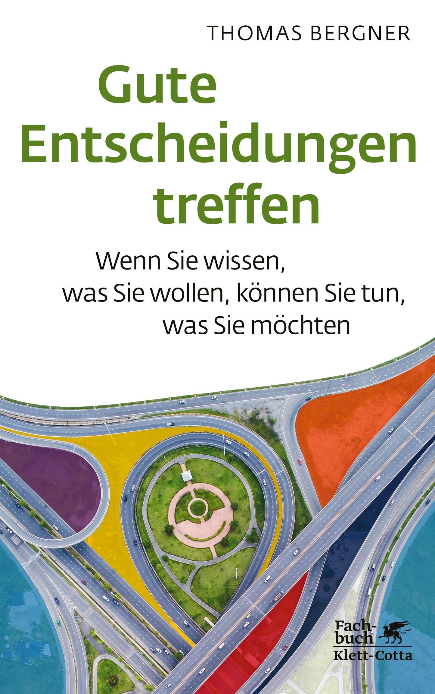 Buchcover: Gute Entscheidungen treffen