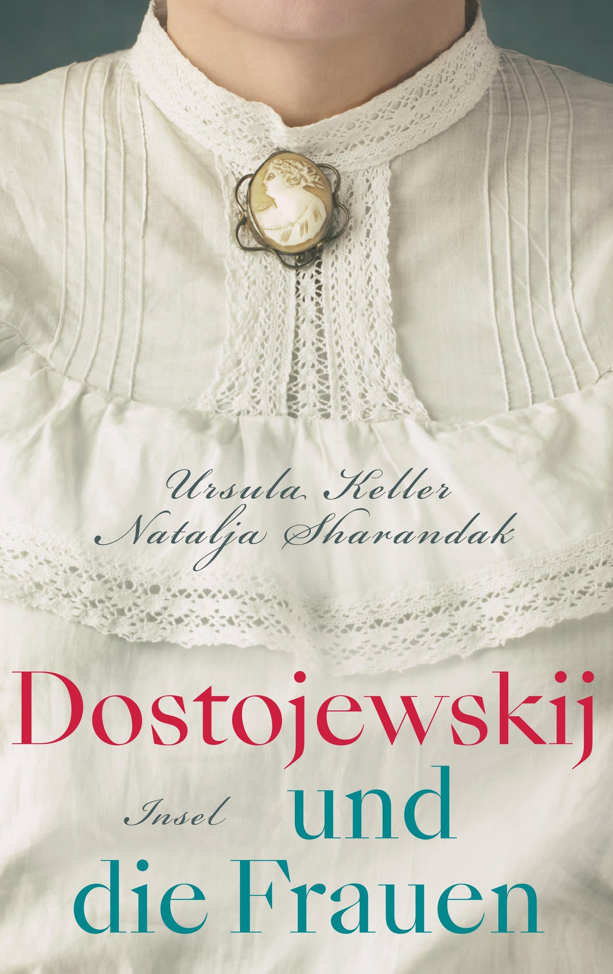 Buchcover: Dostojewskij und die Frauen