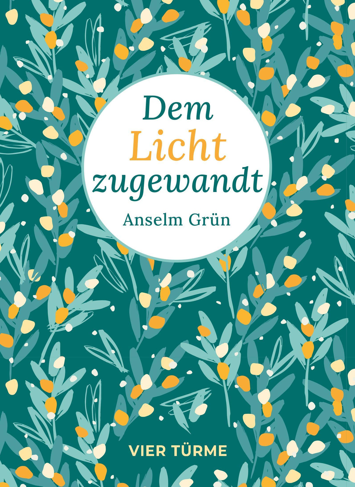 Buchcover: Dem Licht zugewandt