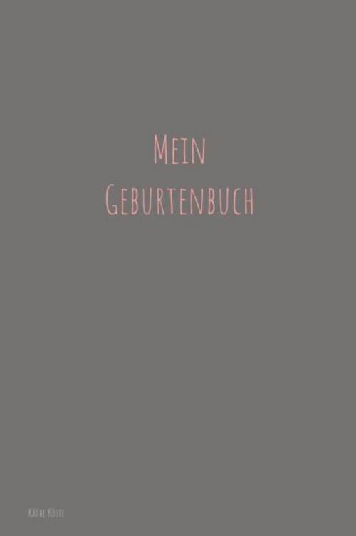 Geburtenbuch für werdende Hebammen
