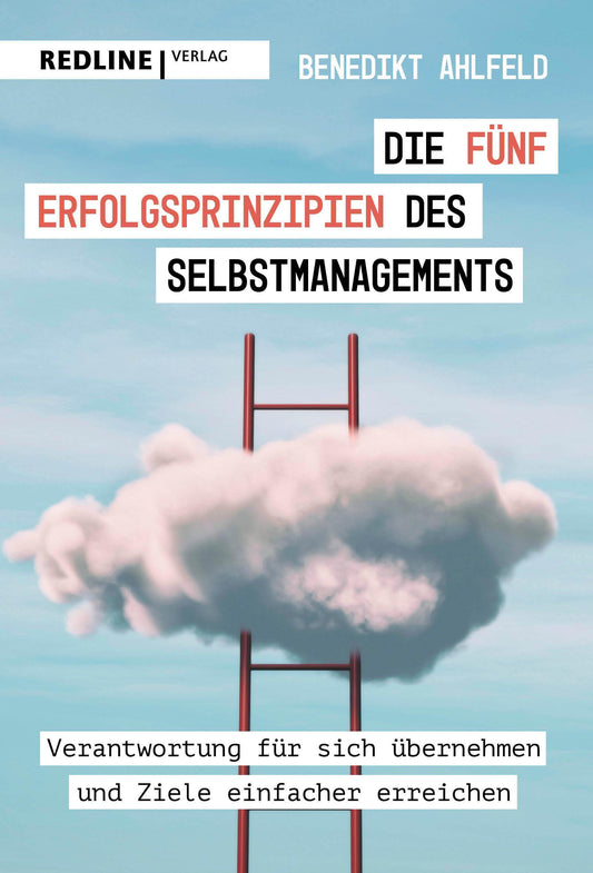Buchcover: Die fünf Erfolgsprinzipien des Selbstmanagements