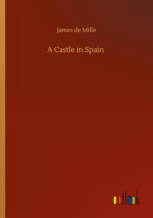 A Castle in Spain