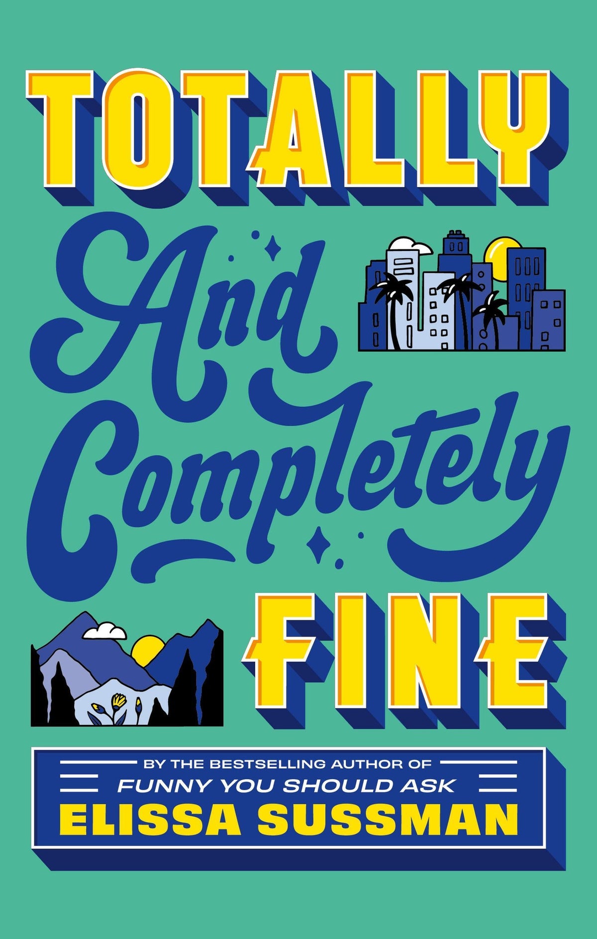 Buchcover: Totally and Completely Fine