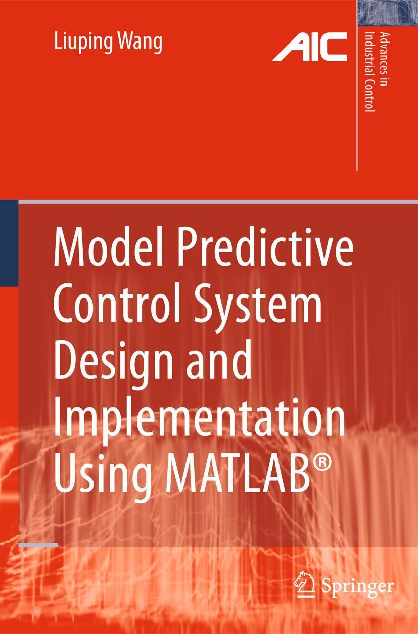 Buchcover: Model Predictive Control System Design and Implementation Using MATLAB®