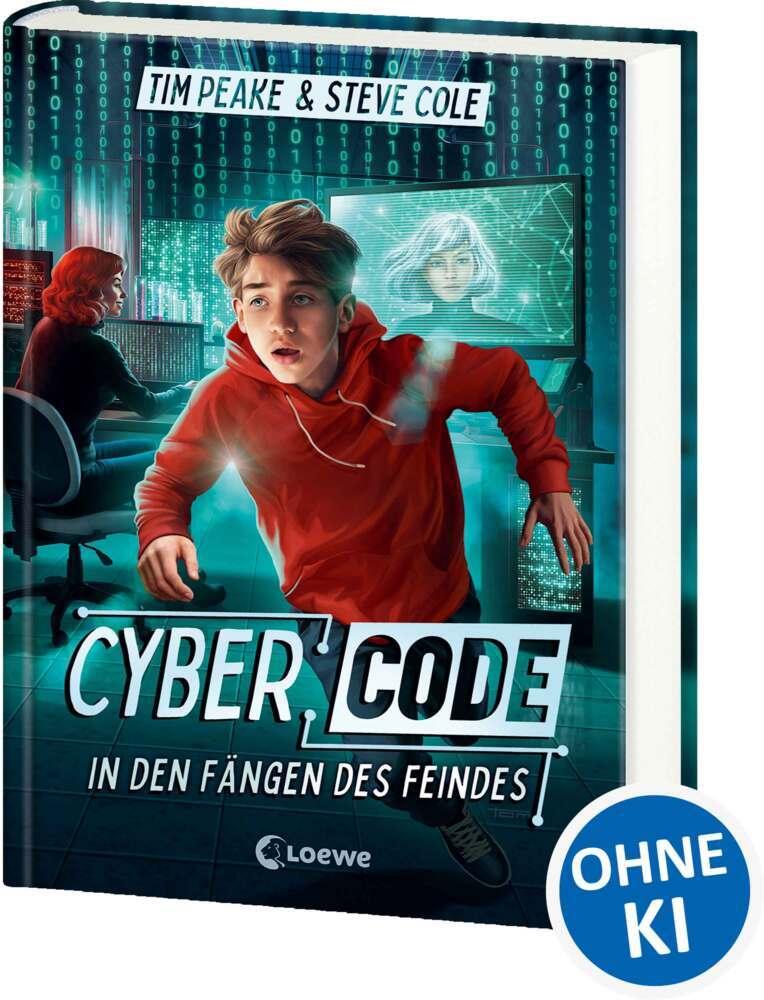 Peake, Tim/Cyber Code (Band 2) - In den Fängen des Feindes