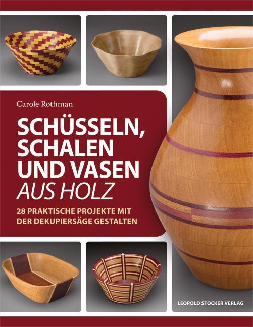 Buchcover: Schüsseln, Schalen und Vasen aus Holz