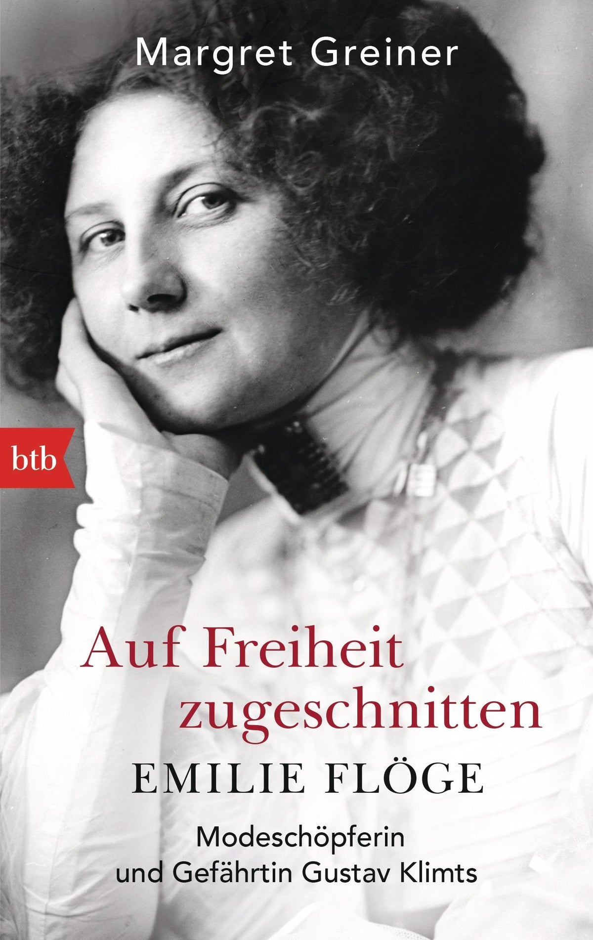 Buchcover: Auf Freiheit zugeschnitten: Emilie Flöge