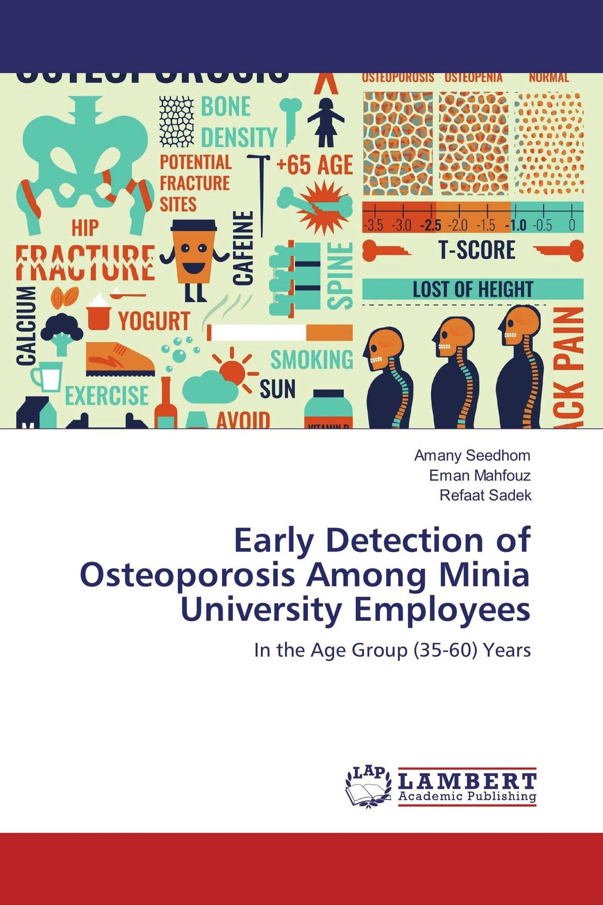 Early Detection of Osteoporosis Among Minia University Employees