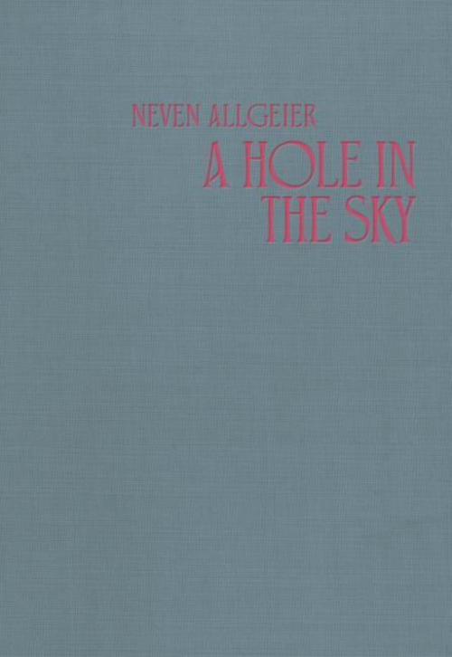 A Hole in the Sky