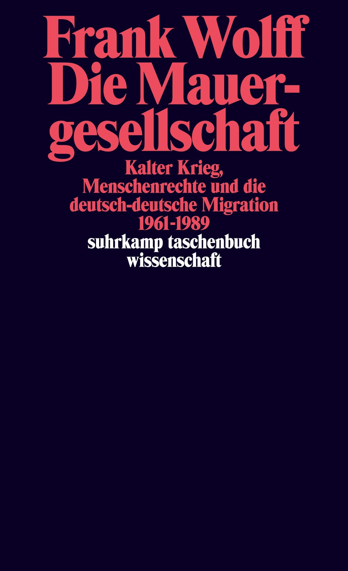 Buchcover: Die Mauergesellschaft