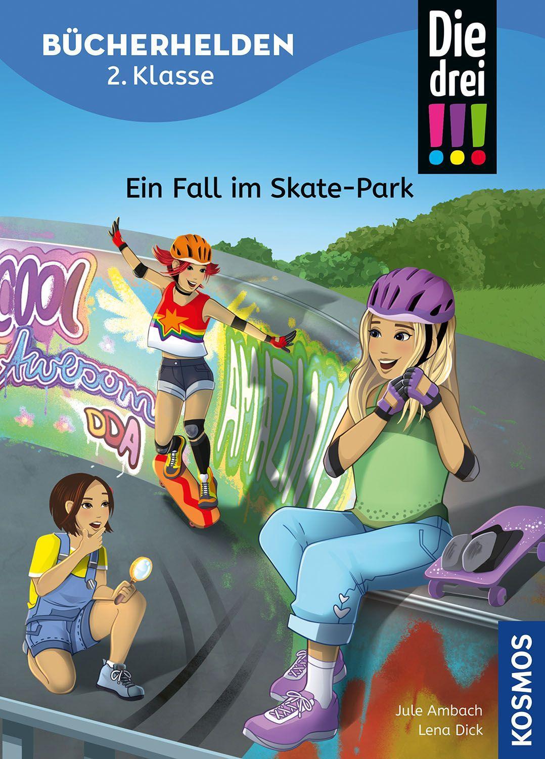 Ambach, Jule/Die drei !!!, Bücherhelden 2. Klasse, Ein Fall im Skate-Park