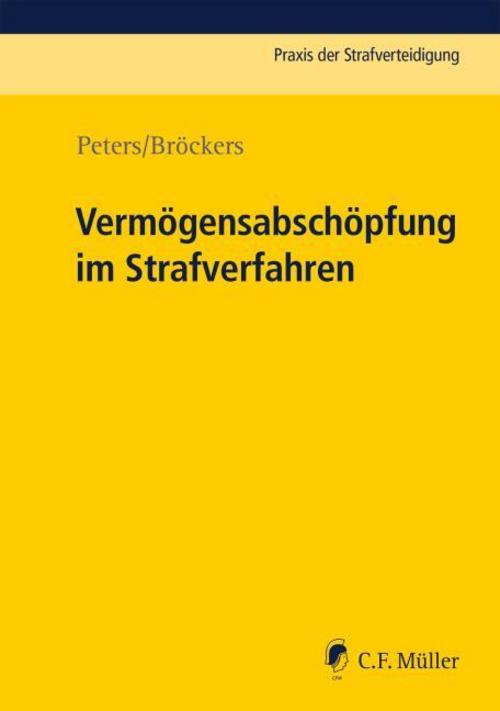 Vermögensabschöpfung im Strafverfahren