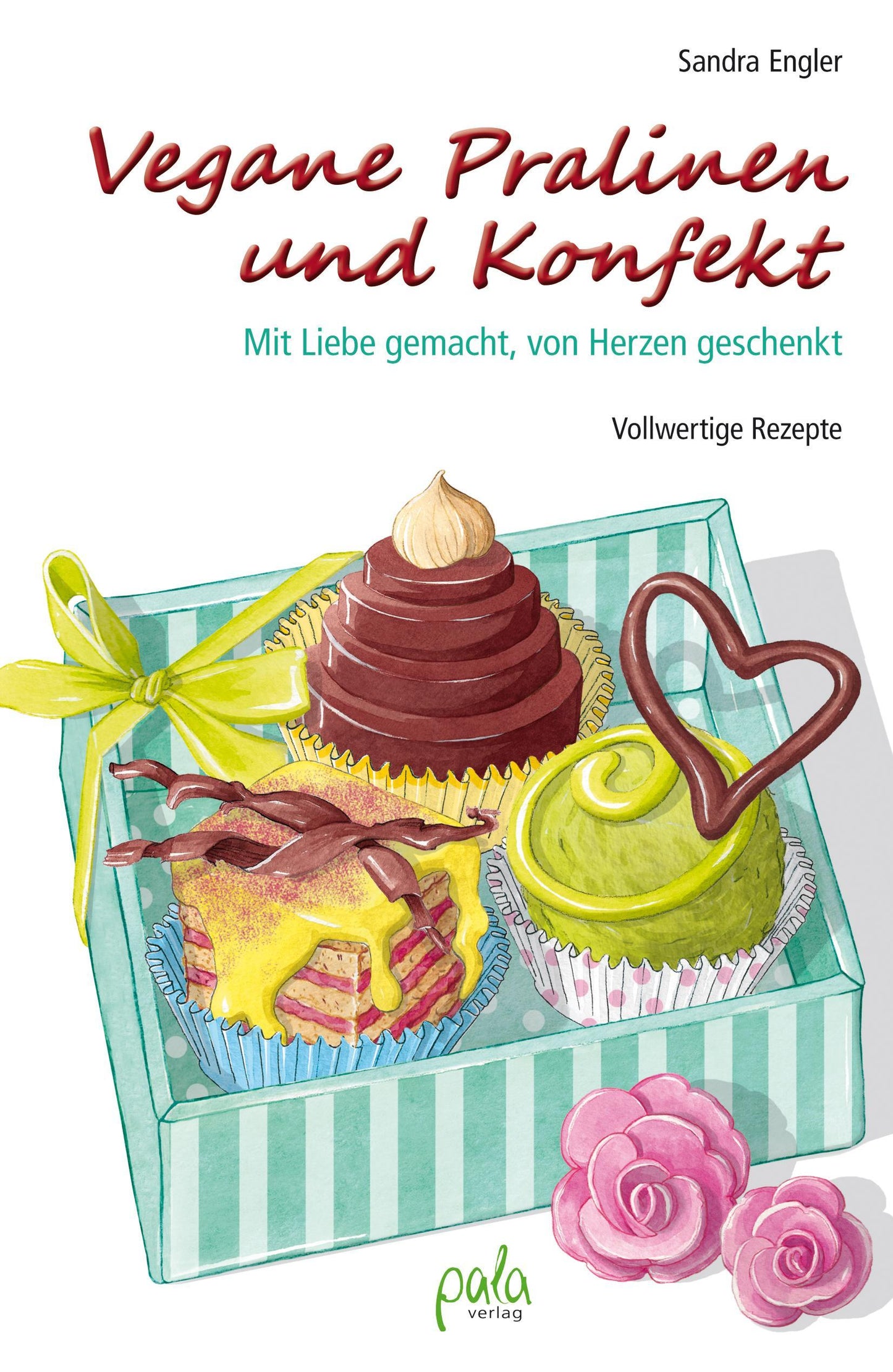 Buchcover: Vegane Pralinen und Konfekt