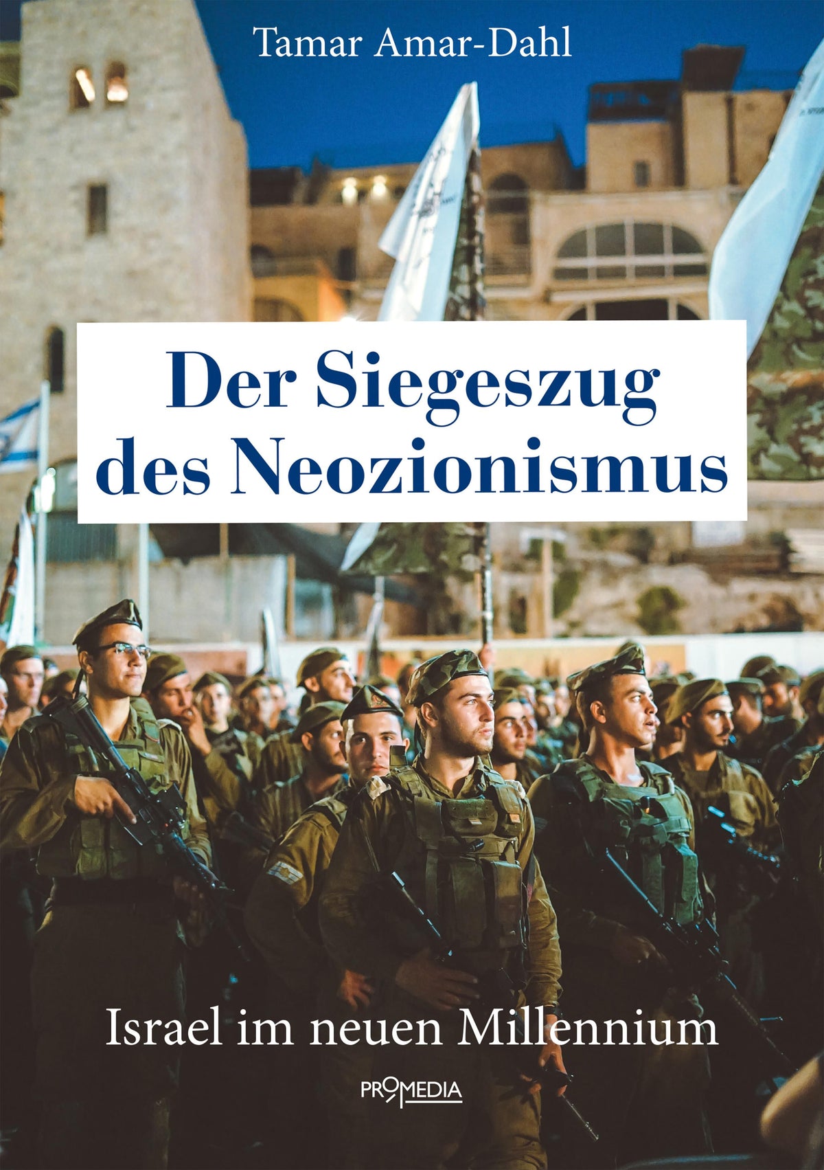 Buchcover: Der Siegeszug des Neozionismus